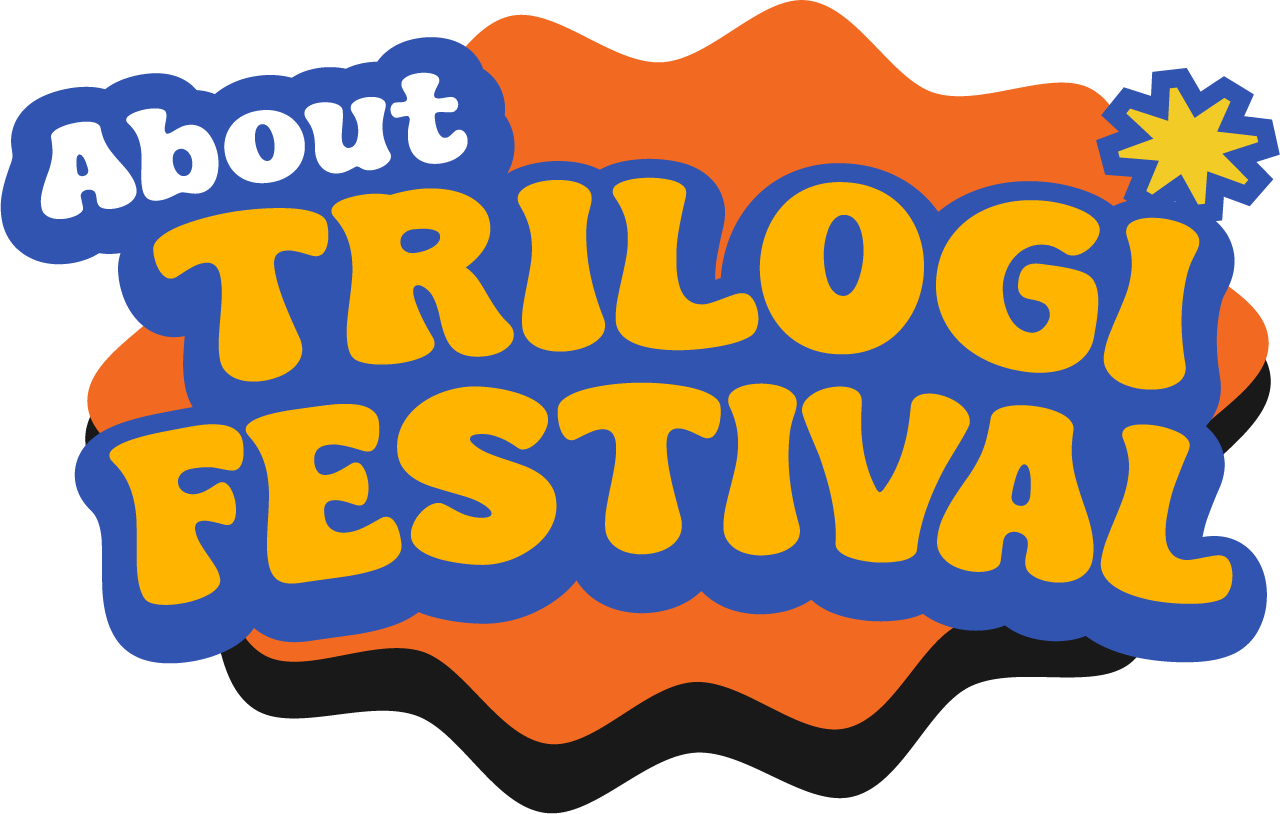 About Trilogi Festival